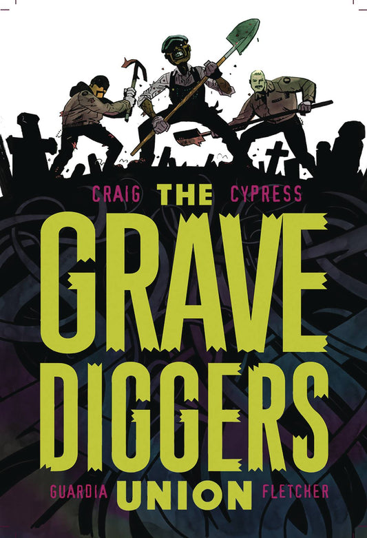 GRAVEDIGGERS UNION TPB VOL 01