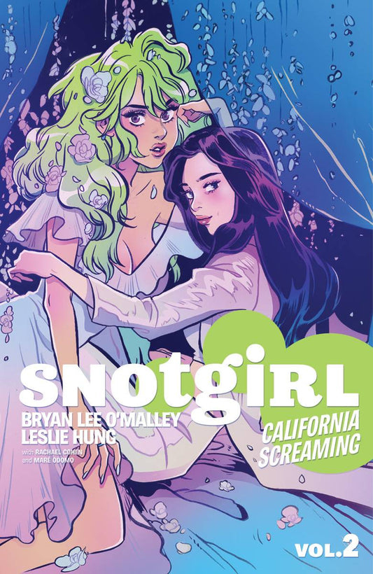 SNOTGIRL TPB VOL 02 CALIFORNIA SCREAMING