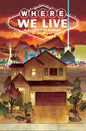 WHERE WE LIVE: A BENEFIT FOR THE SURVIVORS IN LAS VEGAS TPB