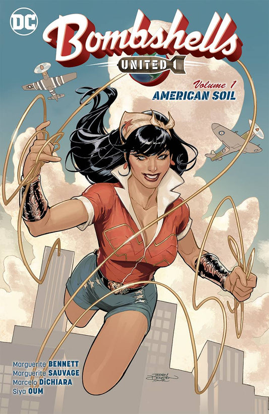 BOMBSHELLS UNITED TPB VOL 01 AMERICAN SOIL