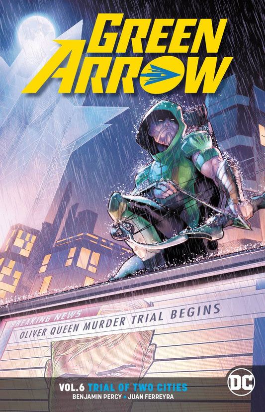 GREEN ARROW (REBIRTH) TPB VOL 06 TRIAL OF TWO CITIES