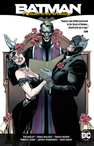 BATMAN: PRELUDES TO THE WEDDING TPB