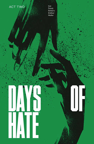 DAYS OF HATE TPB VOL 02