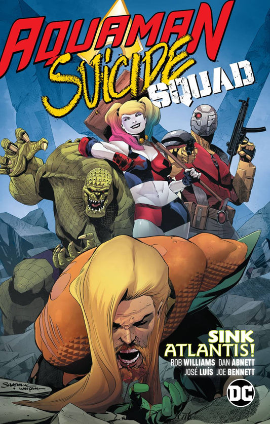 AQUAMAN/SUICIDE SQUAD: SINK ATLANTIS TPB