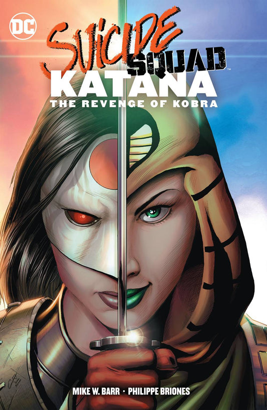 SUICIDE SQUAD: KATANA THE REVENGE OF COBRA TPB