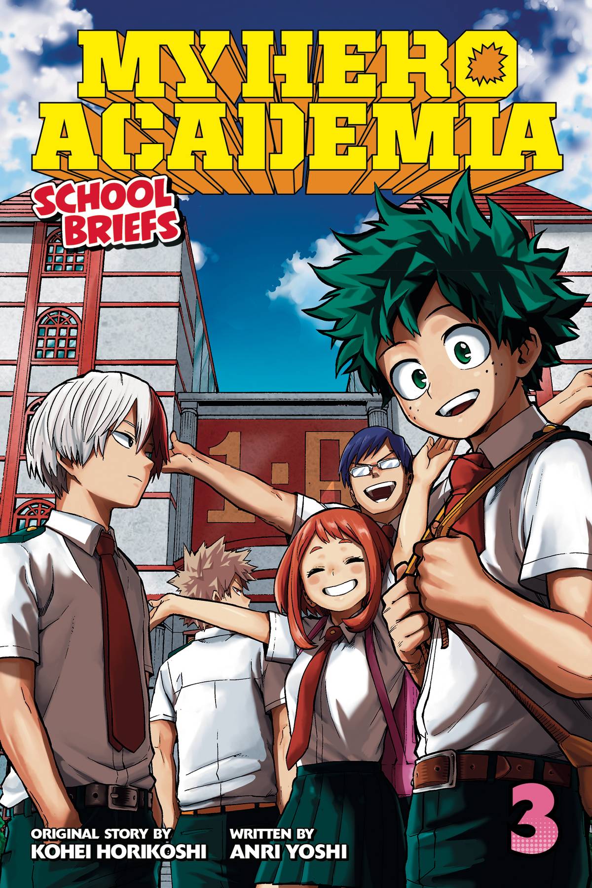 MY HERO ACADEMIA SCHOOL BRIEFS LIGHT NOVEL VOL 03