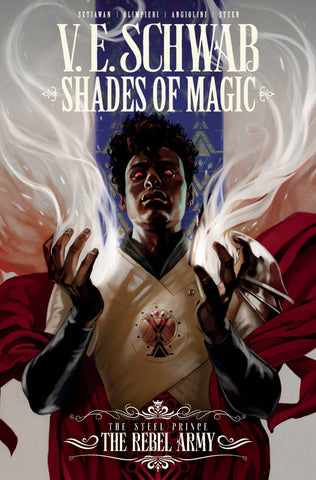 SHADES OF MAGIC TPB VOL 03 THE STEEL PRINCE: THE REBEL ARMY