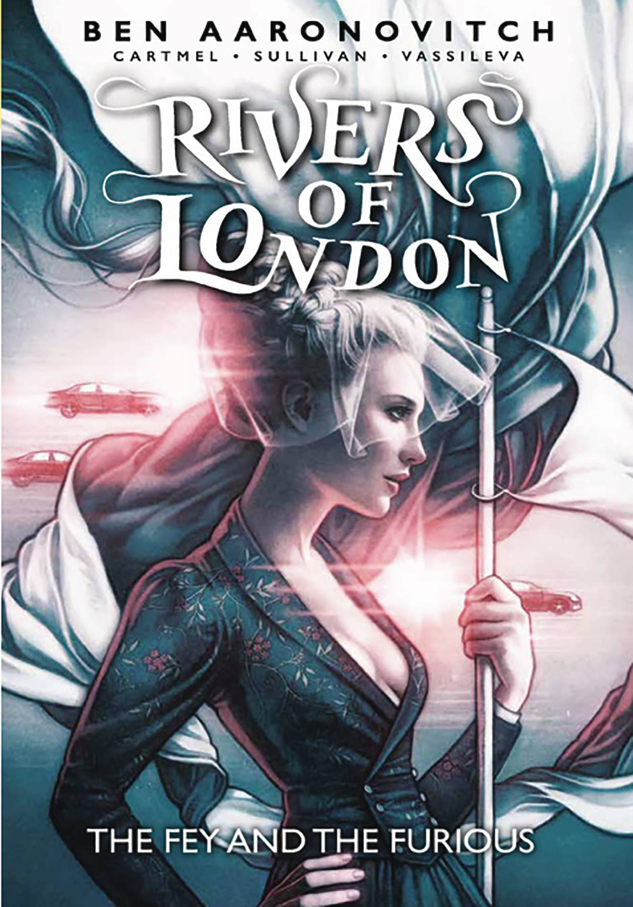 RIVERS OF LONDON: THE FEY AND THE FURIOUS TPB