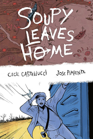 SOUPY LEAVES HOME HARDCOVER