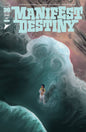 MANIFEST DESTINY #47