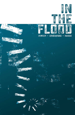 IN THE FLOOD