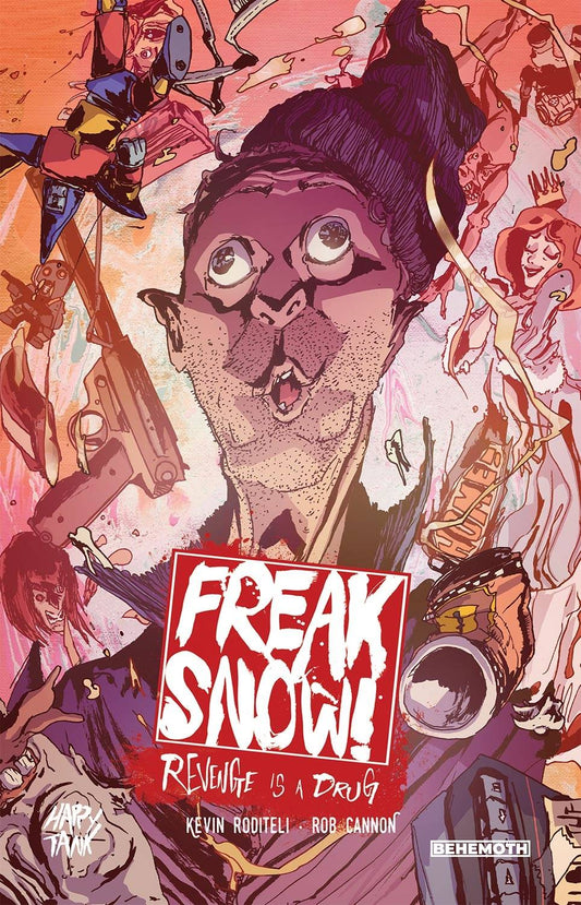 FREAK SNOW VOL 01 REVENGE IS A DRUG