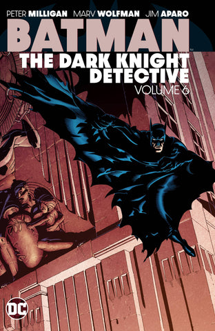 BATMAN: THE DARK KNIGHT DETECTIVE TPB VOL 06