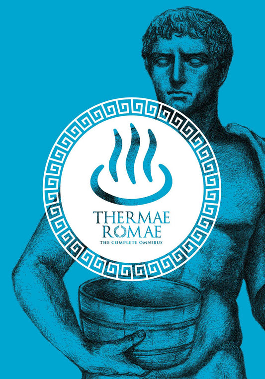 THERMAE ROMAE OMNIBUS HARDCOVER