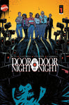 DOOR TO DOOR NIGHT BY NIGHT #1