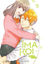 IMAKOI: NOW I'M IN LOVE VOL 05