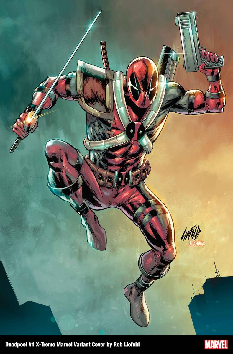 DEADPOOL (2022) #1 LIEFELD X-TREME MARVEL VARIANT