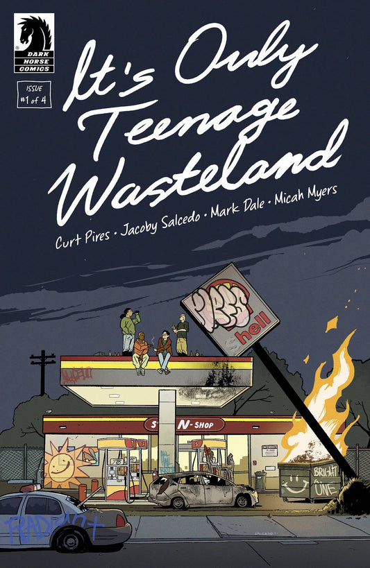 IT'S ONLY TEENAGE WASTELAND #1