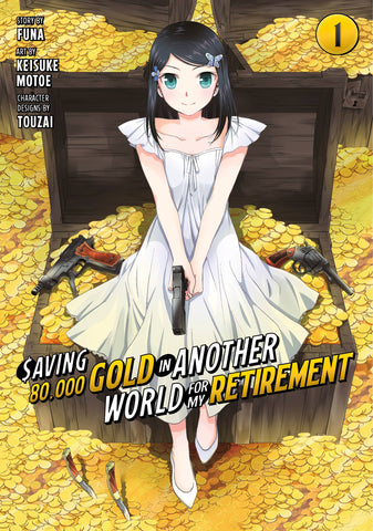 SAVING 80,000 GOLD IN ANOTHER WORLD FOR MY RETIREMENT VOL 01