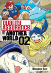 QUALITY ASSURANCE IN ANOTHER WORLD VOL 02