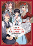 MY STEPMOTHER AND STEPSISTERS AREN'T WICKED VOL 01