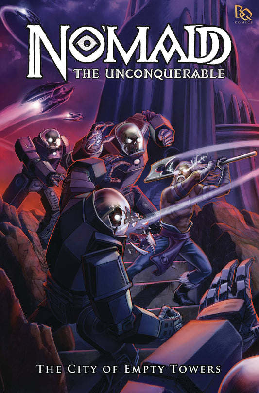 NO'MADD THE UNCONQUERABLE: THE CITY OF EMPTY TOWERS TPB