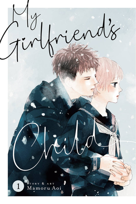 MY GIRLFRIEND'S CHILD VOL 01