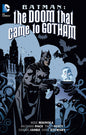 BATMAN: THE DOOM THAT CAME TO GOTHAM TPB