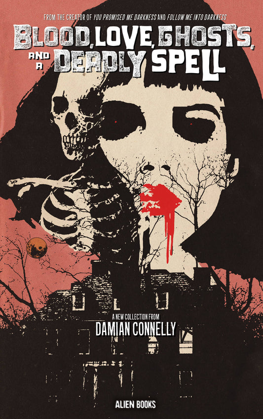 BLOOD, LOVE, GHOSTS, AND A DEADLY SPELL #1