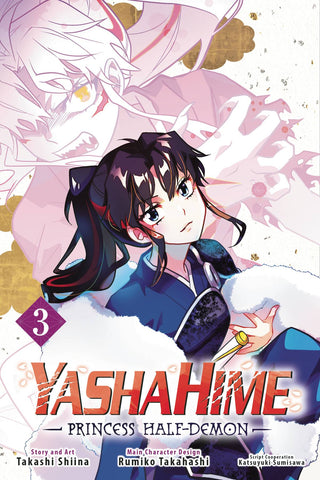 YASHAHIME: PRINCESS HALF-DEMON VOL 03