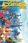 DARK CRISIS: WORLDS WITHOUT A JUSTICE LEAGUE HARDCOVER