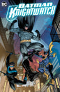 BATMAN: KNIGHTWATCH TPB