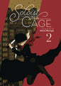 SOLOIST IN A CAGE VOL 02