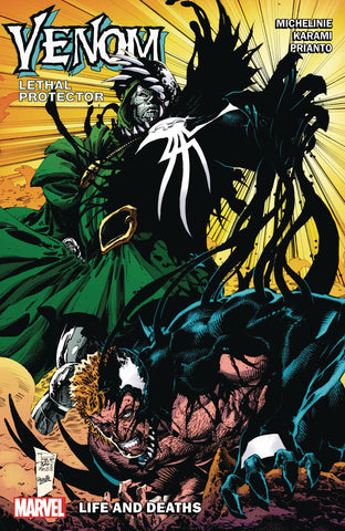 VENOM LETHAL PROTECTOR: LIFE AND DEATHS TPB