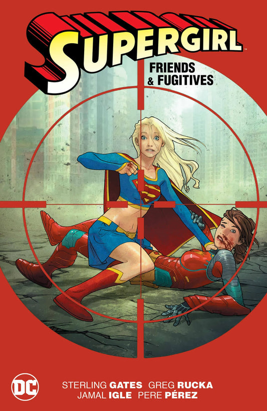 SUPERGIRL: FRIENDS AND FUGITIVES TPB