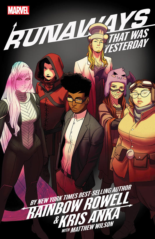 RUNAWAYS BY RAINBOW ROWELL (2017) TPB VOL 03 THAT WAS YESTERDAY