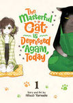 MASTERFUL CAT IS DEPRESSED AGAIN TODAY VOL 01