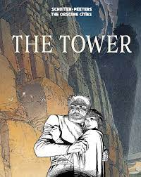 THE OBSCURE CITIES: THE TOWER