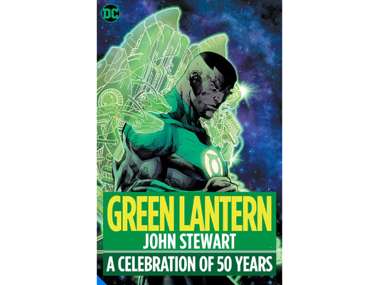 GREEN LANTERN JOHN STEWART: A CELEBRATION OF 50 YEARS HARDCOVER