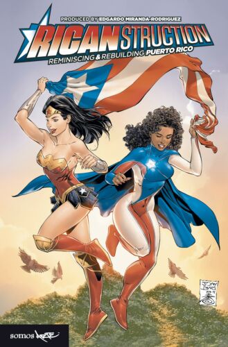 RICANSTRUCTION: REMINISCING AND REBUILDING PUERTO RICO